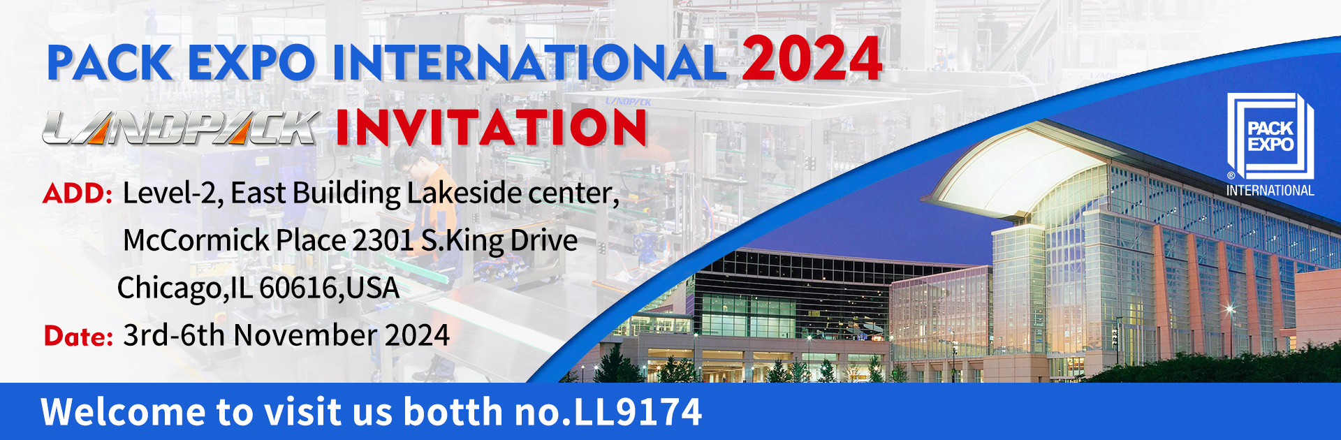 Invitation to Visit LANDPACK at PACK EXPO INTERNATIONAL 2024 in USA